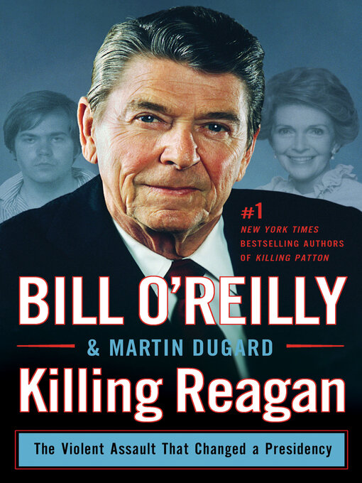 Title details for Killing Reagan by Bill O'Reilly - Available